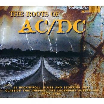 The Roots Of Ac/Dc