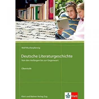 From Beginnings to Present: History of German Literature in One Volume by Wolf Wucherpfennig
