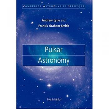 Pulsar Astronomy 4th Edition Hardback: 48