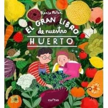 EL GRAN LIBRO DE NUESTRO HUERTO