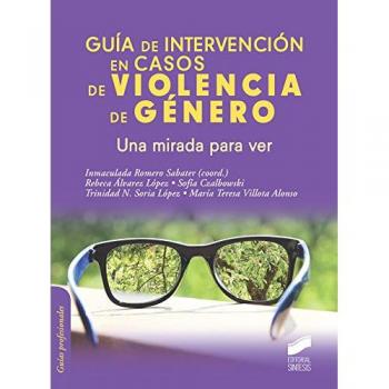 Giuía de intervención en casos de violencia de género: Una mirada para ver