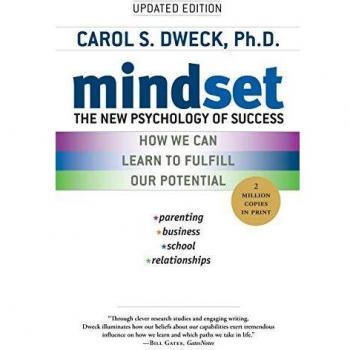 Mindset: The New Psychology of Success