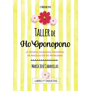 Taller de Ho'Oponopono - María José Cabanillas Claramonte