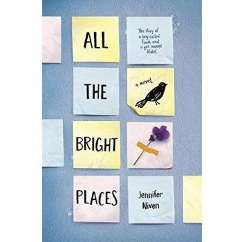 Jennifer Niven - Todos los lugares brillantes: La historia de Finch y Violet