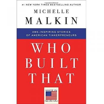 Who Built That: Awe-Inspiring Stories of American Tinkerpreneurs