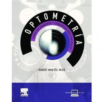 Optometría. Aspectos avanzados y consideraciones especiales