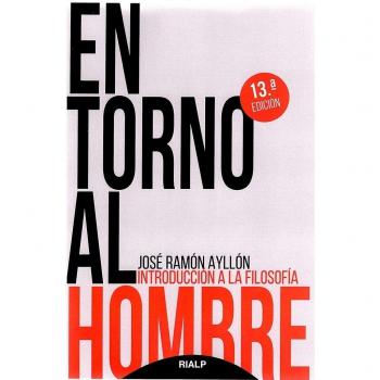 En Torno al hombre - Ayllón Vega, José Ramón
