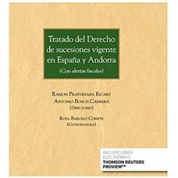 Tratado del Derecho de sucesiones vigente en España y Andorra