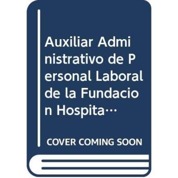Auxiliar Administrativo Personal Laboral Fundación Hospital Son Llàtzer. Test