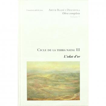 Cicle de la Terra Natal III: L'Edat d'Or: 5