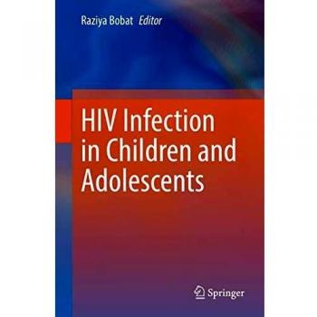HIV Infection in Children and Adolescents