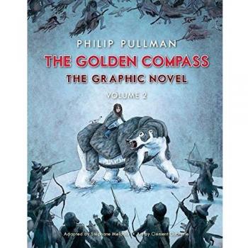 The Golden Compass Graphic Novel, Volume 2
