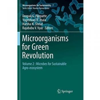 Microorganisms for Green Revolution: Volume 2 : Microbes for Sustainable Agro-ecosystem: 7