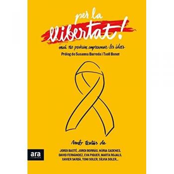 Cartes Per La Llibertat: Mai podran empresonar les idees - VARIOS AUTORES