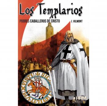 Los Templarios: Pobres caballeros de Cristo