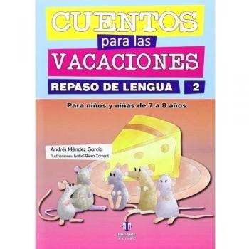 Cuentos para las vacaciones: Repaso de lengua 2 - 9788497007771