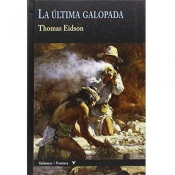 La Ultima Galopada