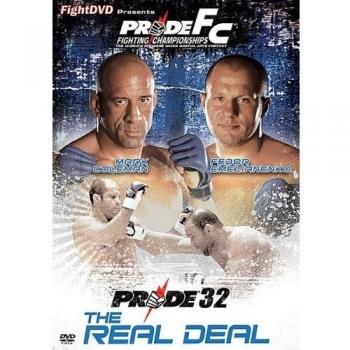 Pride 32 - The Real Deal [2006] [DVD] [Reino Unido]