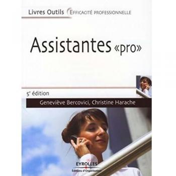 Asistentes Pro: Cuatro Misiones - Acoger, Gestionar la Información, Comunicar, Organizar