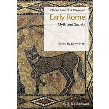 Early Rome: Myth and Society