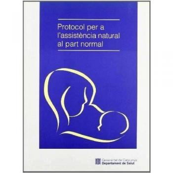 Protocol per a l'assistència natural al part normal