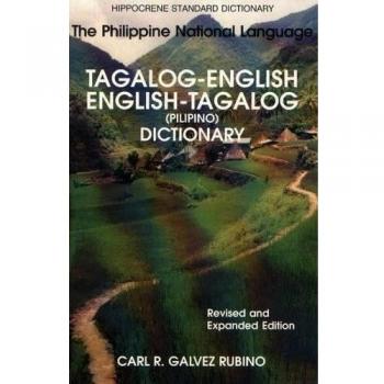 Tagalog-English/English-Tagalog Standard Dictionary