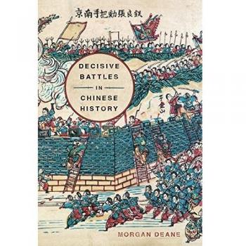 Decisive Battles in Chinese History