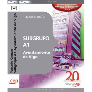 Subgrupo A1 Ayuntamiento de Vigo. Temario Común