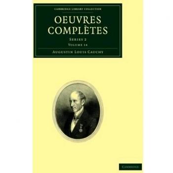 Colección Completa de Obras Matemáticas de Cauchy - 26 Volúmenes (Biblioteca de Cambridge)