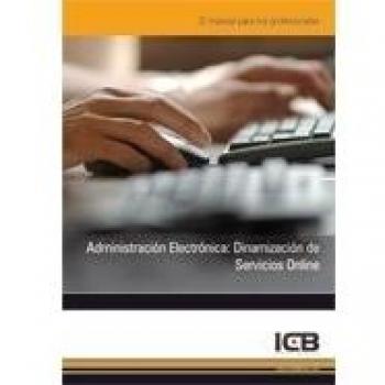 Administración Electrónica: Dinamización de Servicios Online