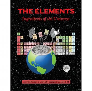 The Elements: Ingredients of the Universe by Ellen Johnston McHenry