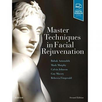 Master Techniques in Facial Rejuvenation, 2e