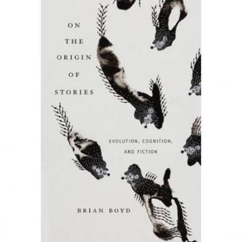 On the Origin of Stories: Evolution, Cognition, and Fiction