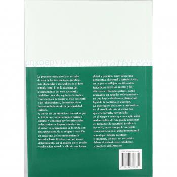Doctrina del levantamiento del velo societario en españa e hispanoamerica.