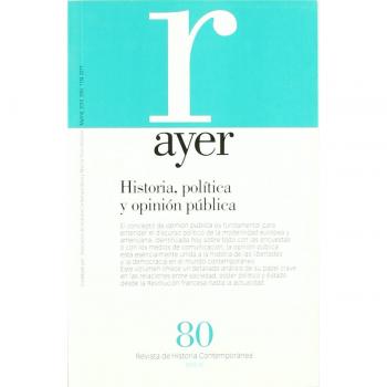 HISTORIA, POLÍTICA Y OPINIÓN PÚBLICA: Ayer 80