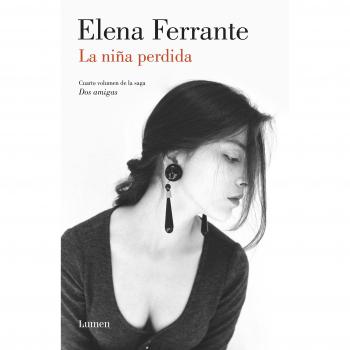 La niña perdida - Elena Ferrante