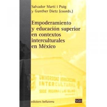 Empoderamiento y educación superior en contextos interculturales en México
