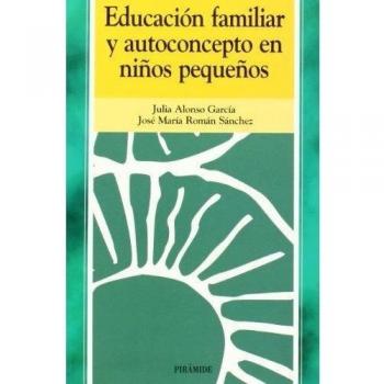 Educación familiar y autoconcepto en niños pequeños
