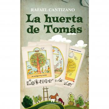 La huerta de Tomás