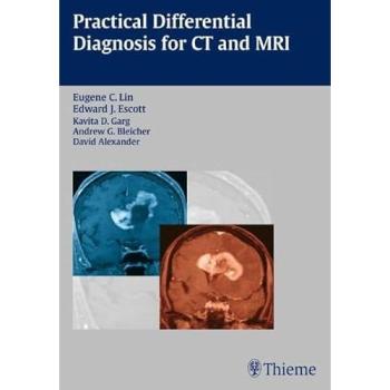 Practical Differential Diagnosis Guide for CT and MRI Imaging