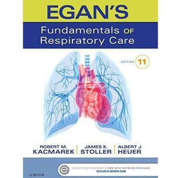 Egan's Fundamentals of Respiratory Care, 11e