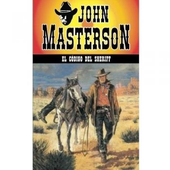 El codigo del Sheriff: Volume 15