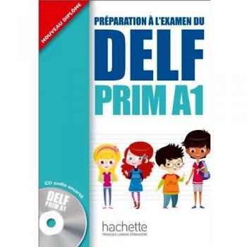 DELF PRIM A1 ALUMNO+CD: Prim A1.1, Livre de l'élève