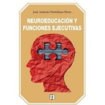 NEUROEDUCACION Y FUNCIONES EJECUTIVAS