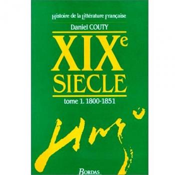 Historia de la Literatura Francesa Tomo 51 - Siglo XIX (1800-1851)