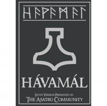 Havamal: Study Edition with Commentary by The Asatru Community, Inc