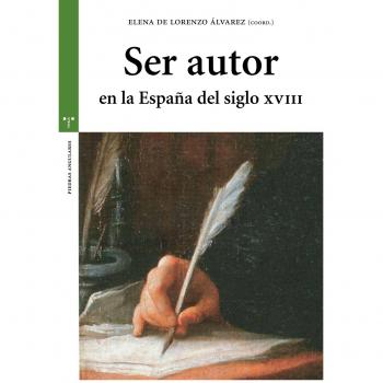 Ser autor en la España del siglo XVIII