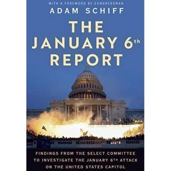 January 6th Capitol Attack Investigation Report: Findings by the Select Committee
