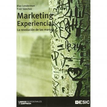 Marketing experiencial: La revolución de las marcas