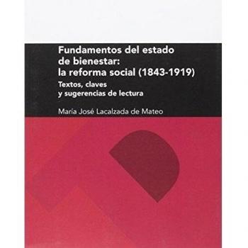 Fundamentos del estado de bienestar: la reforma social